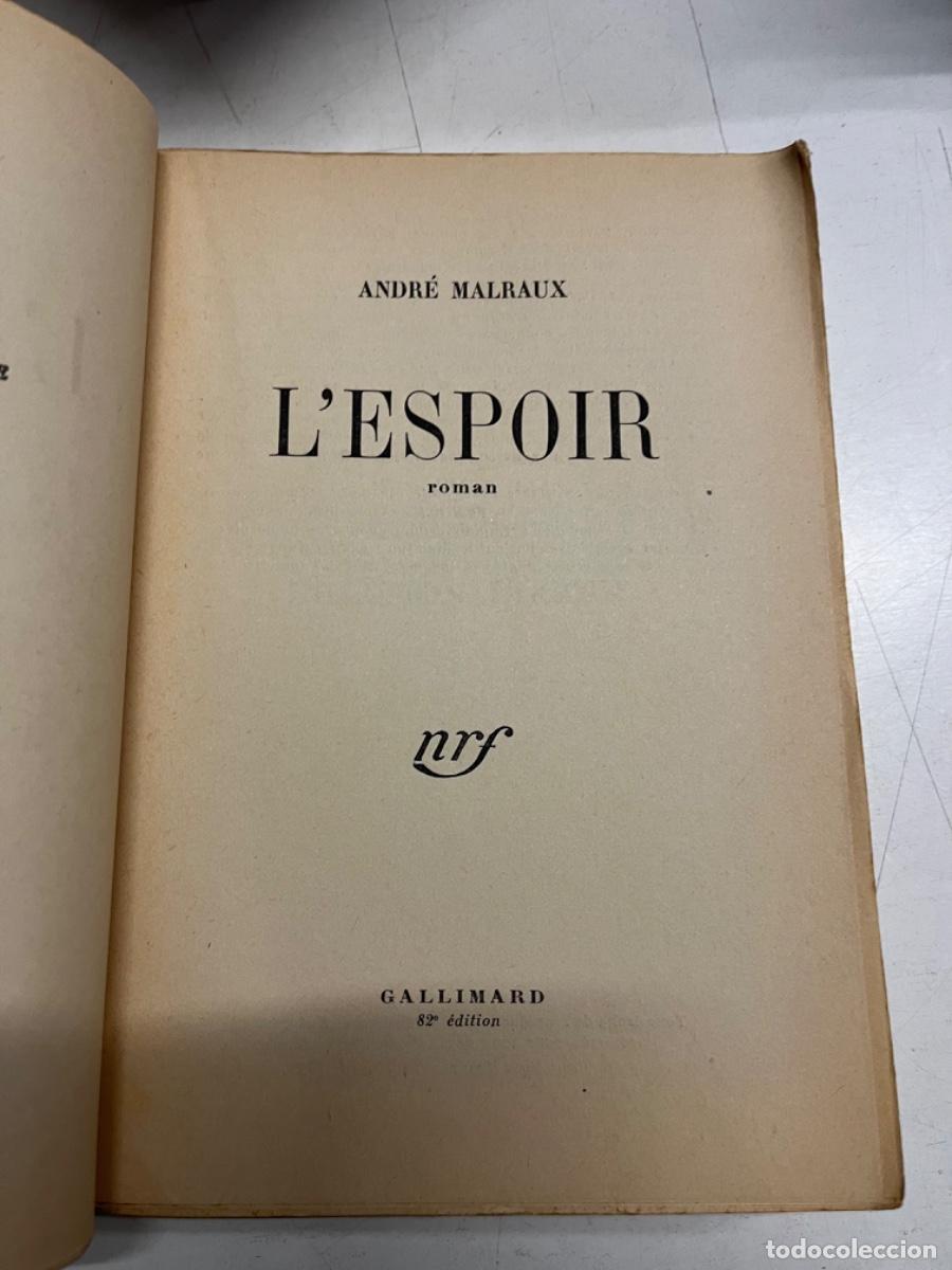 Libros de segunda mano: Malraux, Andr&eacute;.- L espoir - Foto 3