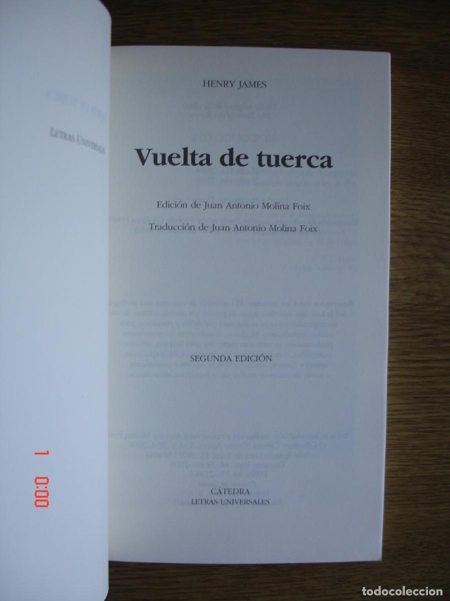 Libros de segunda mano: VUELTA DE TUERCA - HENRY JAMES - EDICIONES C&Aacute;TEDRA, 2006 - Foto 3
