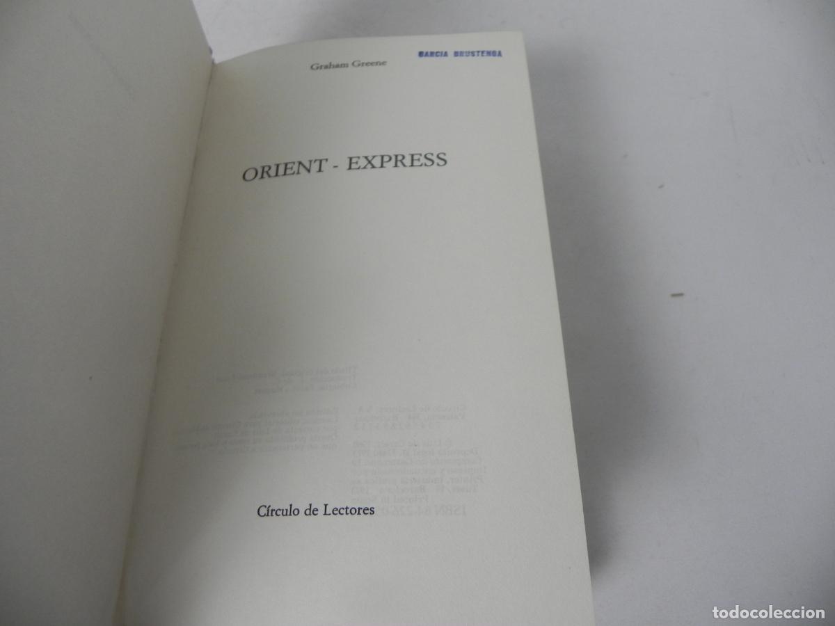 Libros de segunda mano: ORIENT-EXPRESS (GRAHAM GREENE) CIRCULO DE LECTORES-1973 - Foto 3