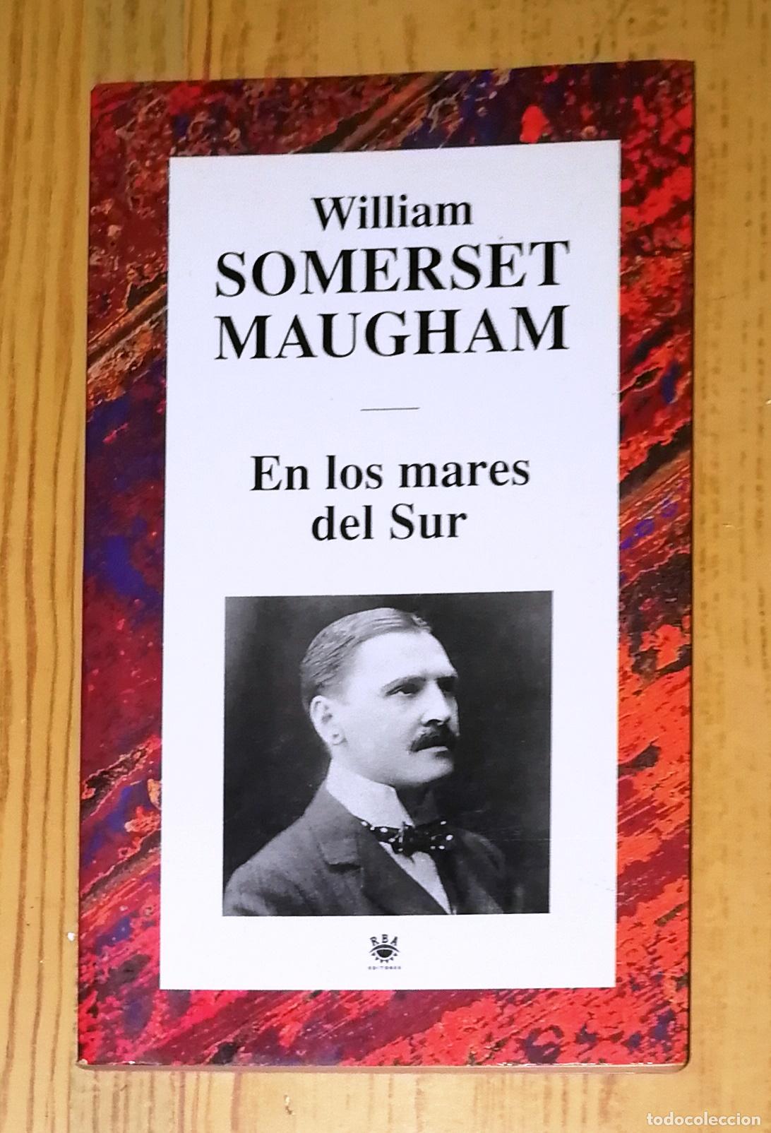 Libros de segunda mano: EN LOS MARES DEL SUR (Narrativa Actual ; 83) / William Somerset Maugham. - RBA Editores, 1996