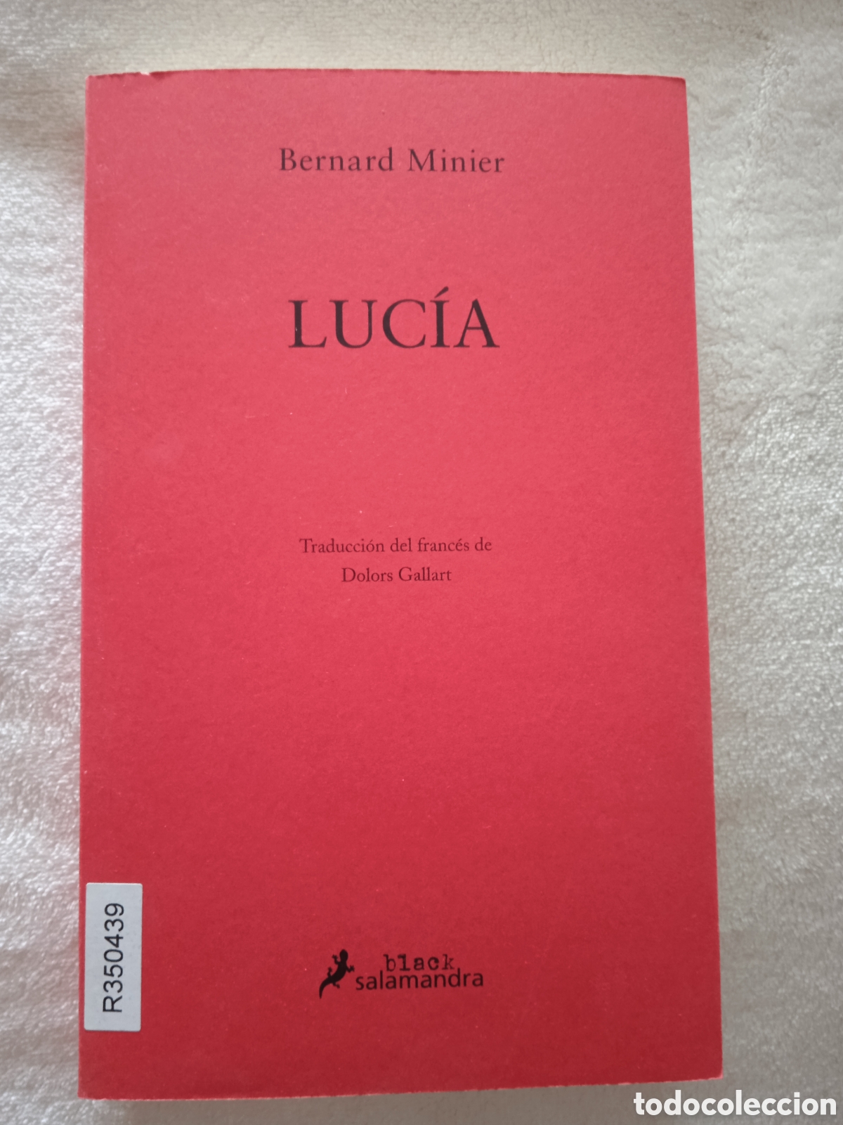 Libros de segunda mano: Libro &rdquo;Luc&iacute;a&rdquo; Bernard Minier - Foto 1