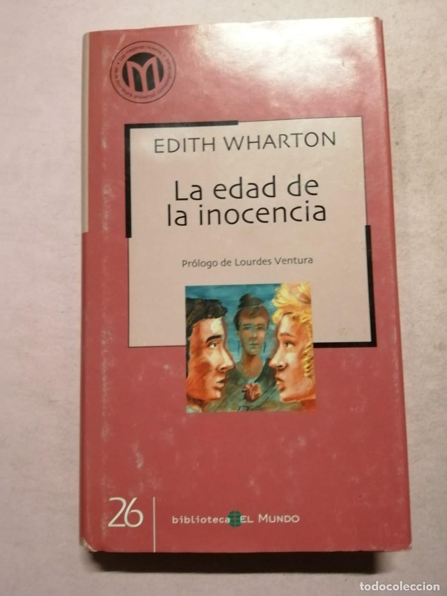 Libros de segunda mano: LA EDAD DE LA INOCENCIA (EDITH WHARTON) - Foto 1