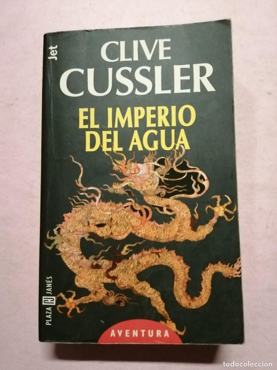 Libros de segunda mano: EL IMPERIO DEL AGUA (CLIVE CUSSLER) - Foto 1