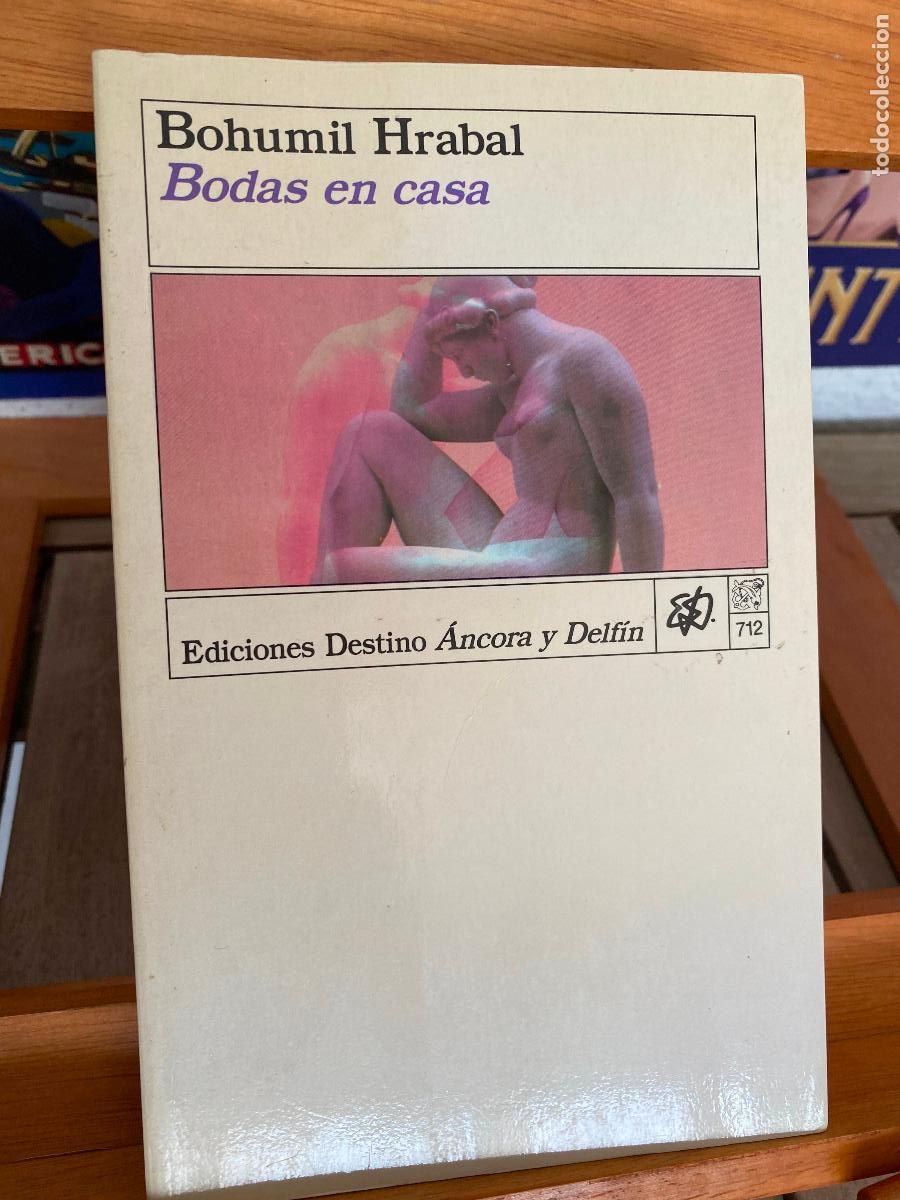 Libros de segunda mano: BODAS EN CASA. BOHUMIL HRABAL. EDITORIAL DESTINO.