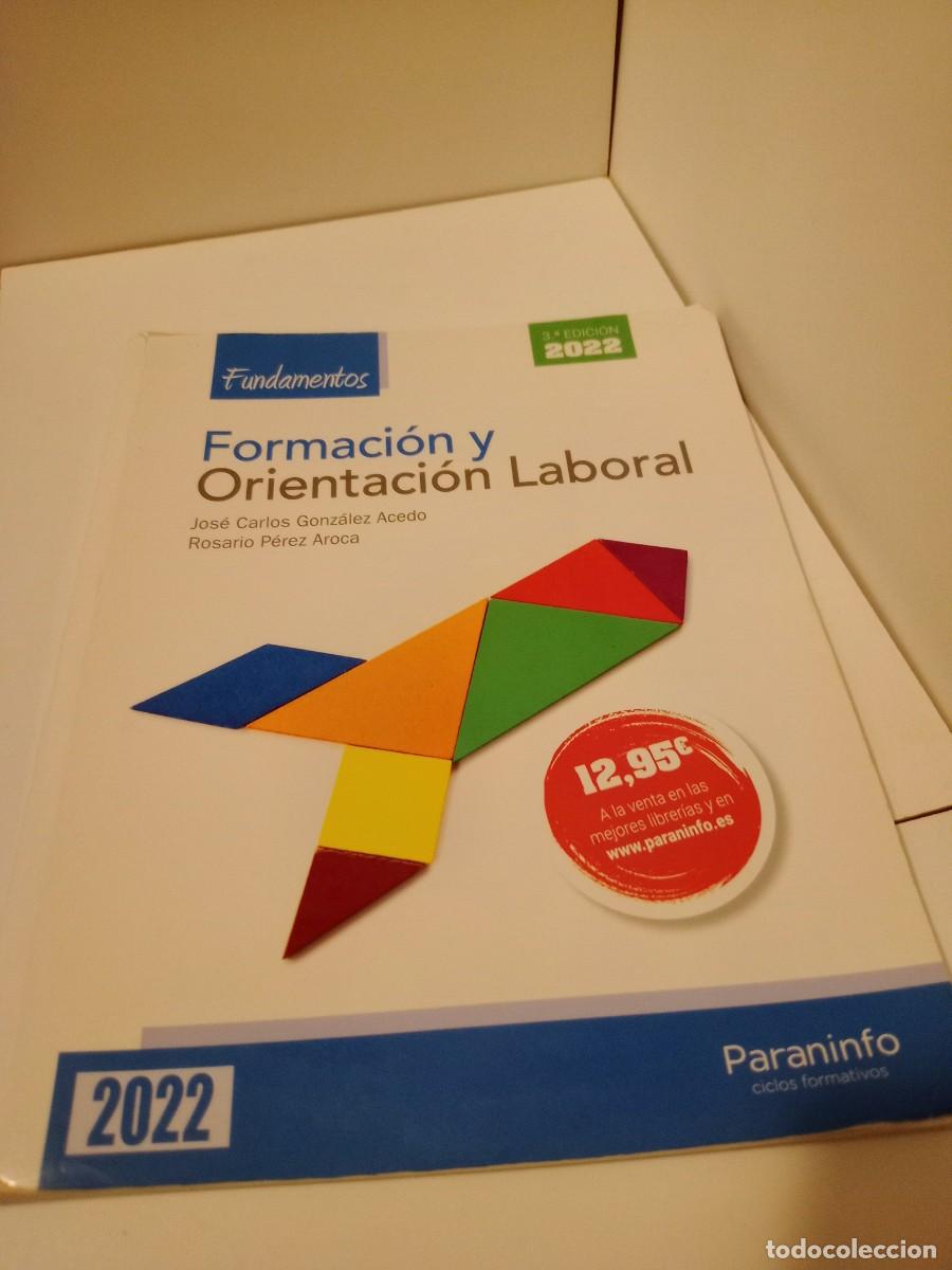 Libri di seconda mano: Formaci&oacute;n y Orientaci&oacute;n Laboral