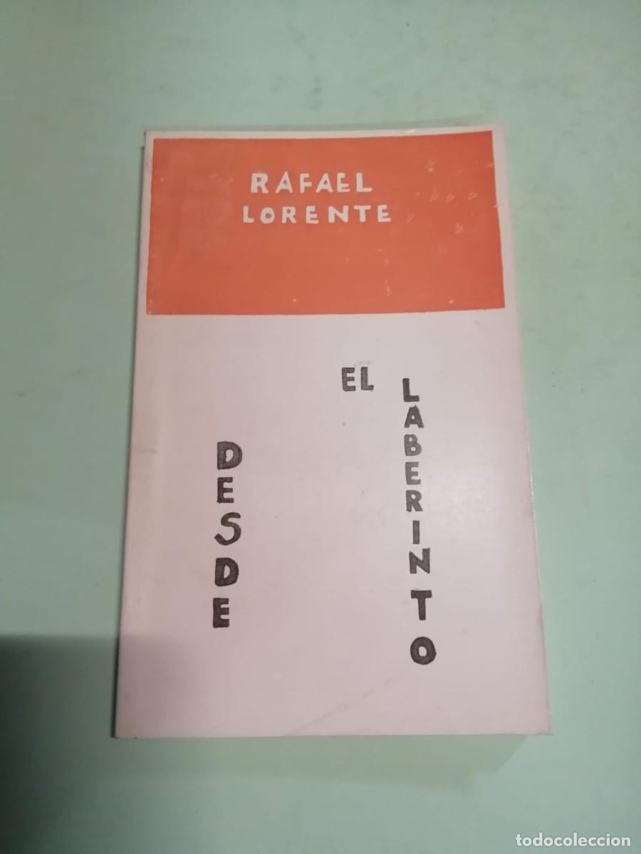 Libros de segunda mano: DESDE EL LABERINTO (RAFAEL LORENTE) - Foto 1