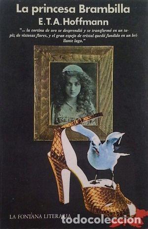 Libros de segunda mano: La princesa Brambilla - ETA Hoffmann - Foto 1
