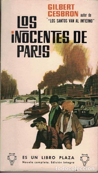 Libros de segunda mano: Gilbert Cesbron. Los inocentes de Paris. - Foto 1