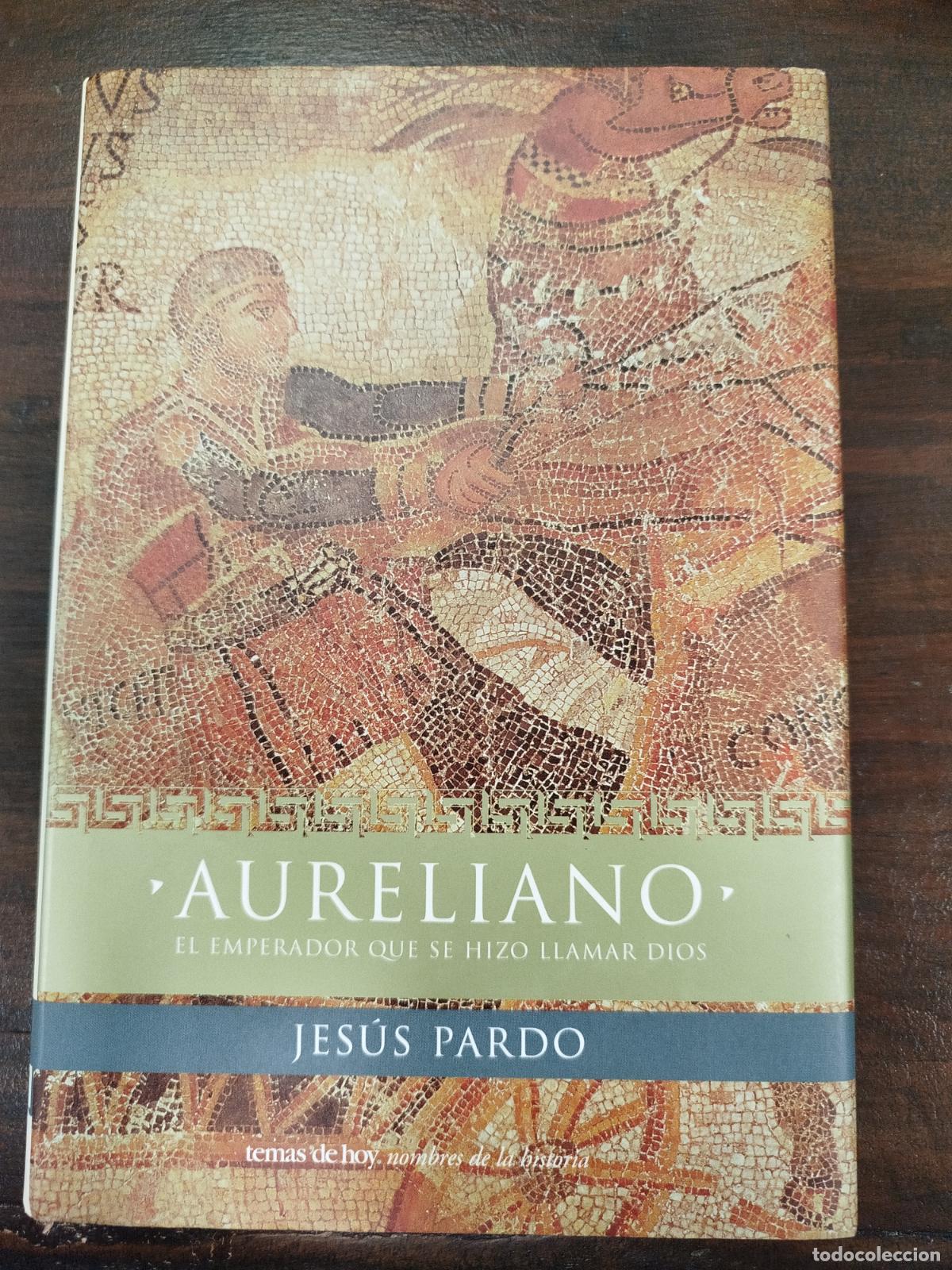 Libros de segunda mano: AURELIANO - JES&Uacute;S PARDO - Foto 1