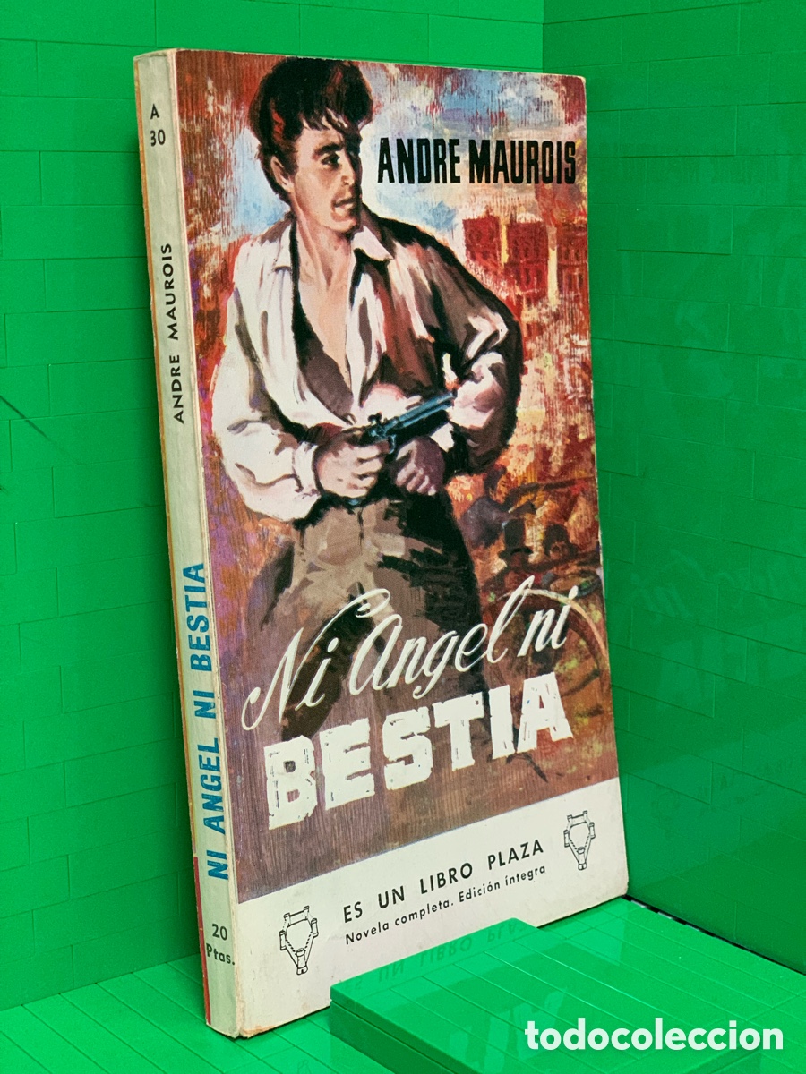 Livres d'occasion: ANDRE MAUROIS &middot;&middot;&middot;NI ANGEL NI BESTIA