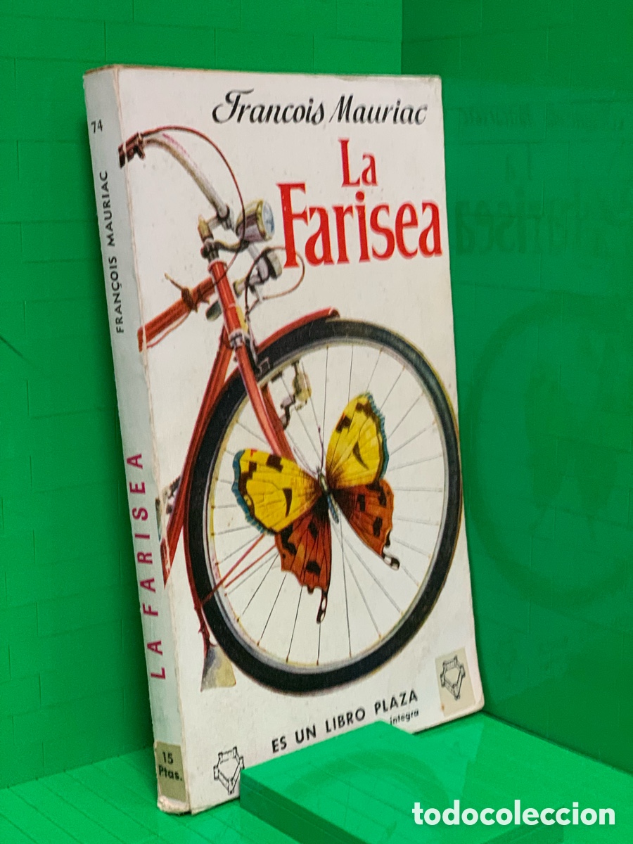 Livres d'occasion: LA FARISEA &middot;&middot;&middot;&middot;FRANCOIS MAURIAC