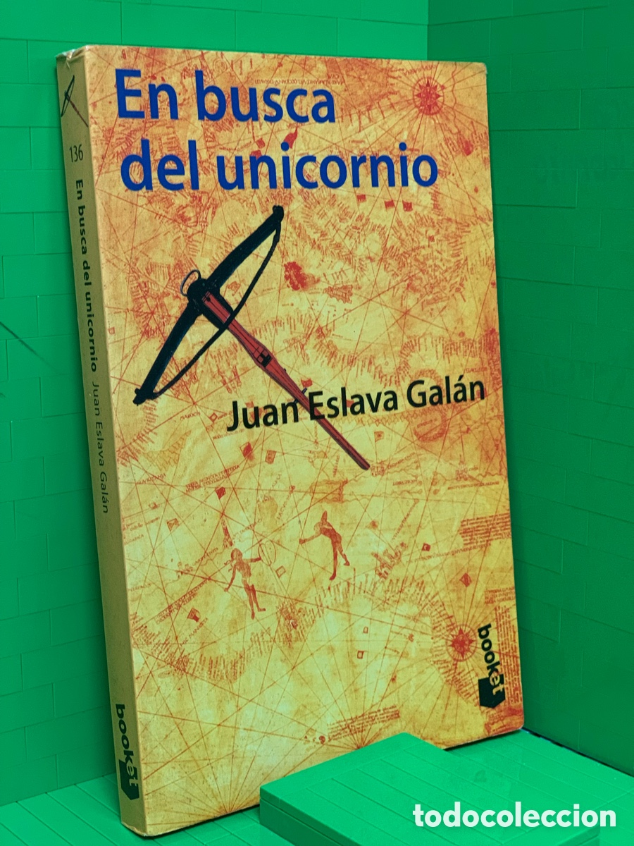 Livres d'occasion: EN BUSCA DEL UNICORNIO&middot;&middot;&middot;&middot;JUAN ESLAVA GAL&Aacute;N