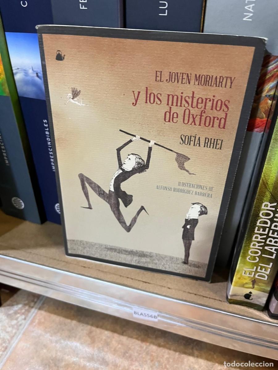 Libri di seconda mano: BLAS56B EL JOVEN MORIARTY, Y LOS MISTERIOS DE OXFORD, SOFIA RHEI