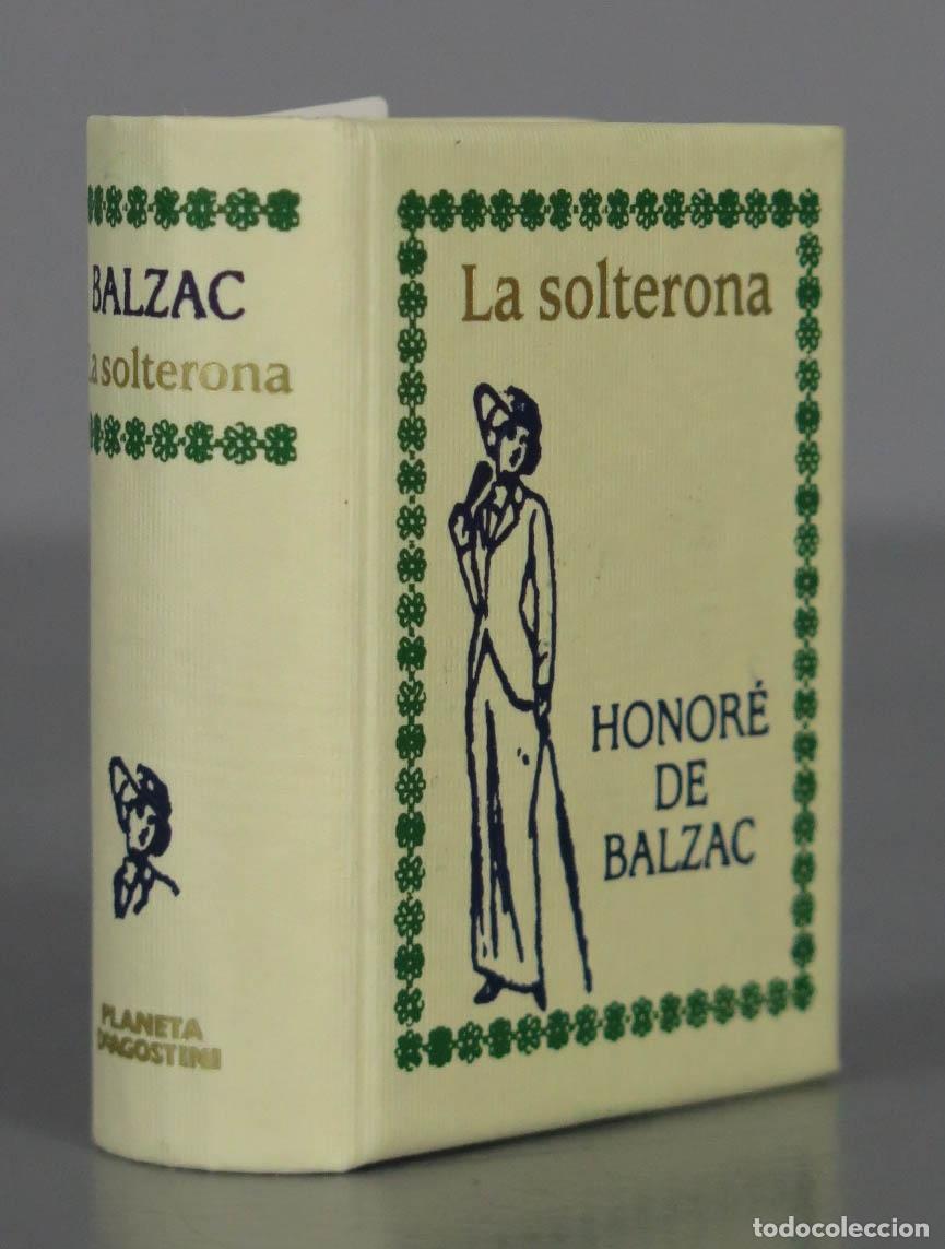 Libri di seconda mano: LIBRO MINIATURA. LA SOLTERONA. BALZAC. PLANETA