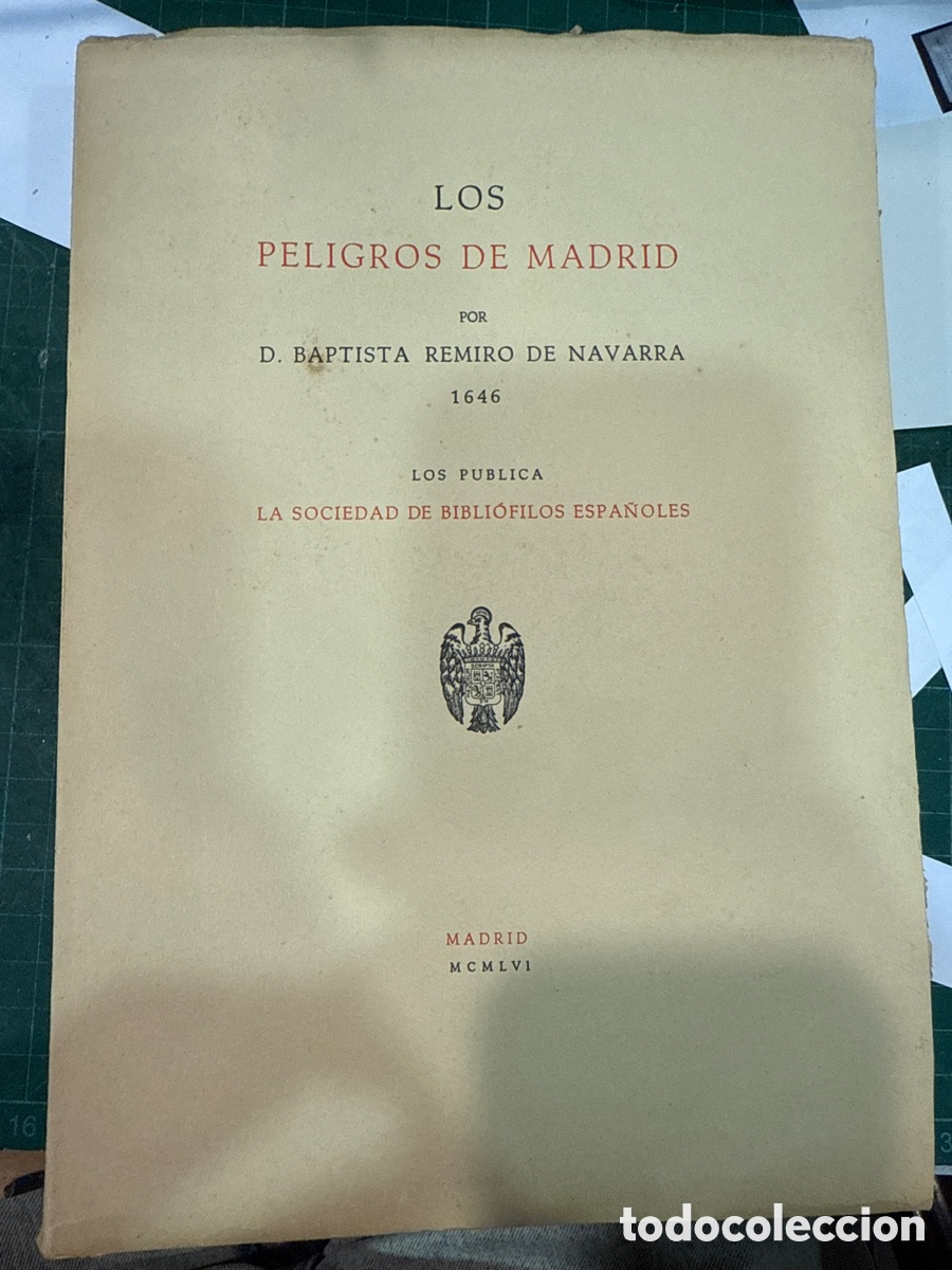 Libri di seconda mano: REMIRO DE NAVARRA, Baptista. Los peligros de Madrid: 1646