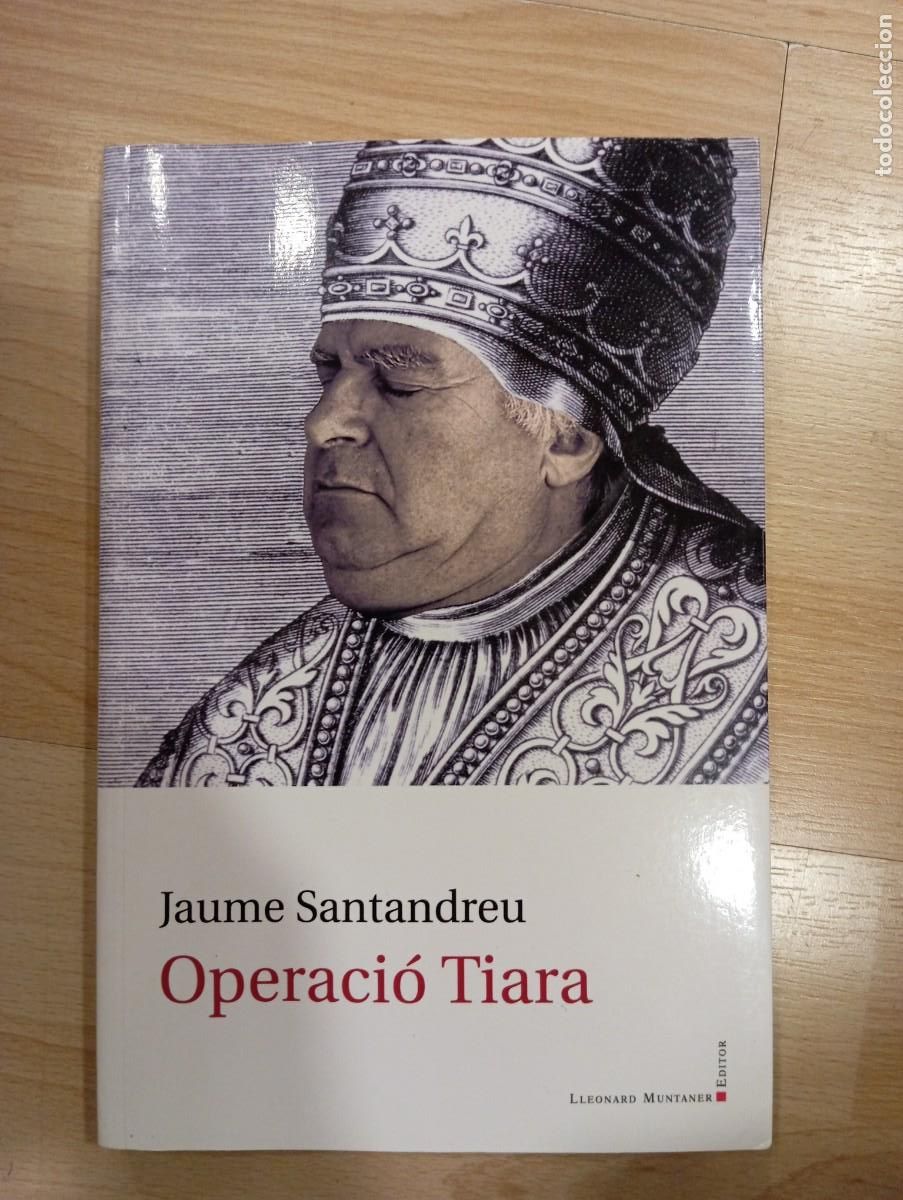 Libros de segunda mano: Operaci&oacute; Tiara. Jaume Santandreu. - Foto 1