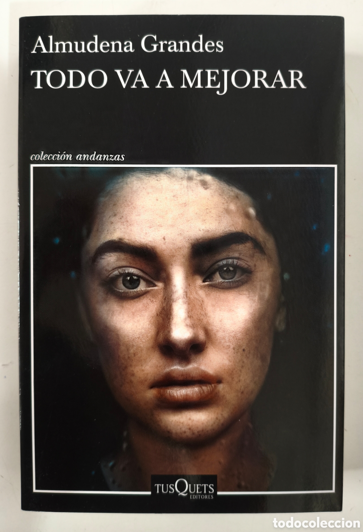 Libros de segunda mano: Todo va a mejorar, Almudena Grandes. Tusquets Editores 9788411071734