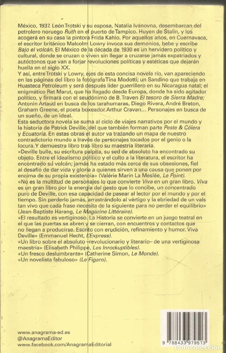 Libros de segunda mano: PATRICK DEVILLE. VIVA. ANAGRAMA. PRIMERA EDICION - Foto 2