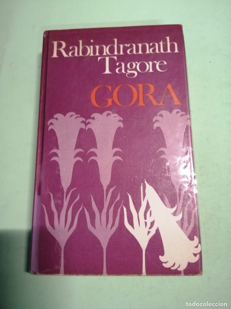 Libros de segunda mano: GORA (RABINDRANATH TAGORE) - Foto 1