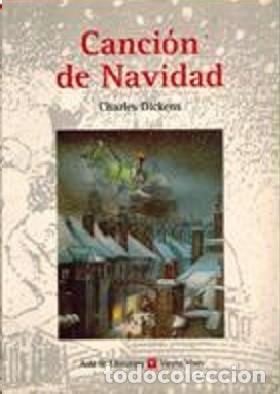 Libros de segunda mano: Canci&oacute;n de Navidad de Charles Dickens - Foto 1
