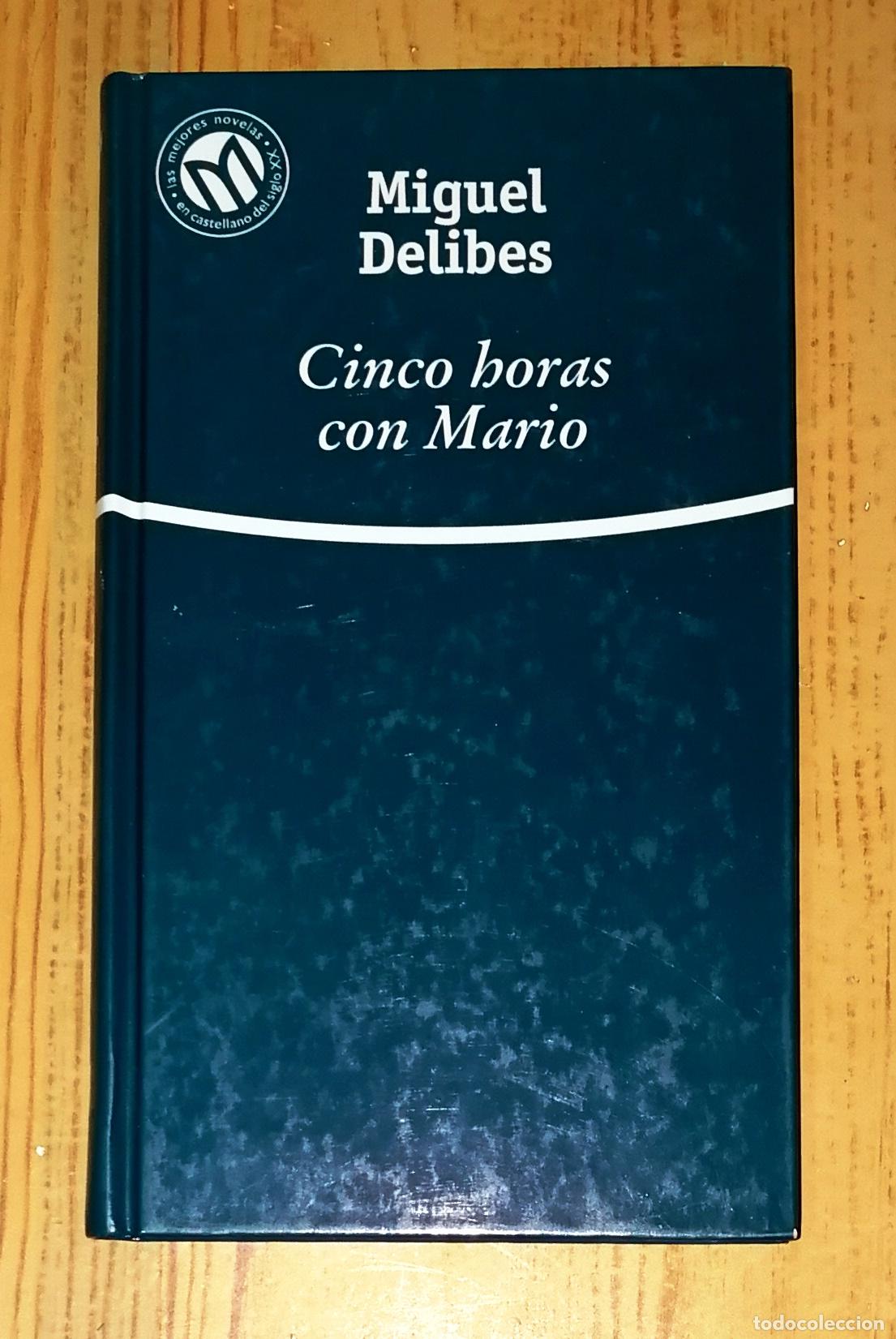 Libros de segunda mano: CINCO HORAS CON MARIO (Millenium. Las Mejores Novelas en Castellano del Siglo XX) / Miguel Delibes