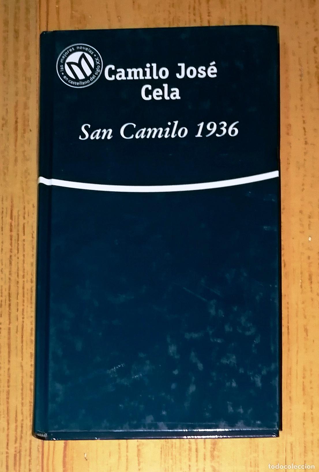 Libros de segunda mano: SAN CAMILO 1936 (Millenium. Las Mejores Novelas en Castellano del Siglo XX) / Camilo Jos&eacute; Cela. - Bi