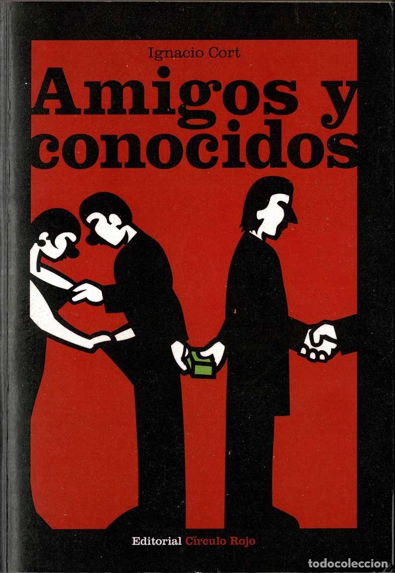 Libros de segunda mano: Amigos y conocidos - Ignacio Cort - Foto 1