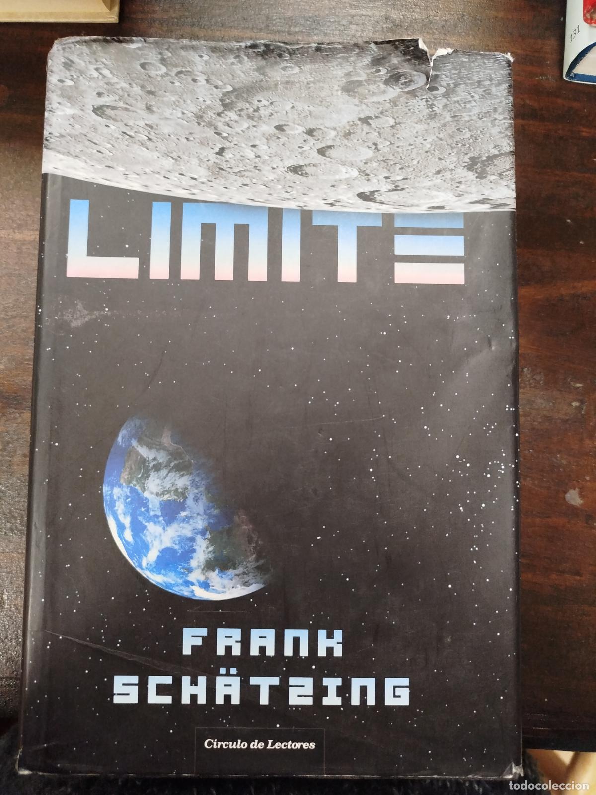 Libros de segunda mano: L&Iacute;MITE - FRANK SCH&Auml;TZING - Foto 1
