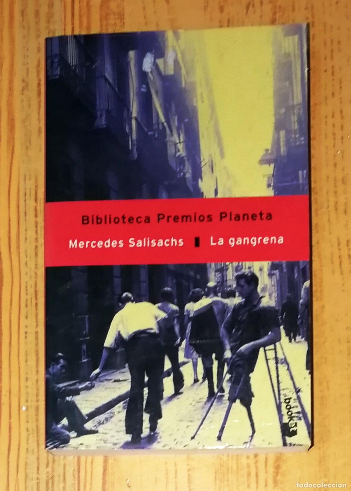 Libros de segunda mano: LA GANGRENA (Biblioteca Premios Planeta) (Booket ; 5007-11) / Mercedes Salisachs. - Planeta, 2001