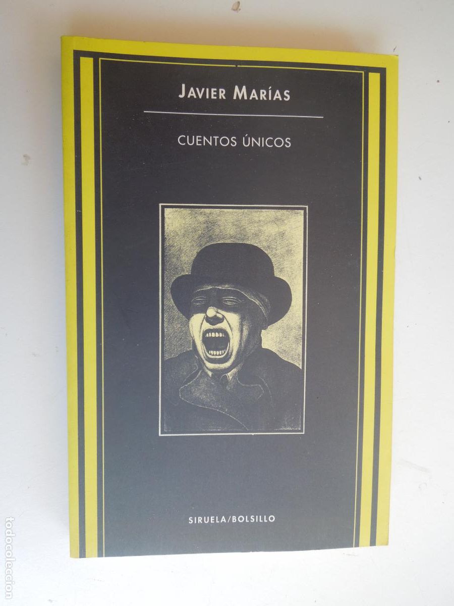 Libros de segunda mano: CUENTOS &Uacute;NICOS - JAVIER MAR&Iacute;AS - EDICIONES SIRUELA 1995. - Foto 1