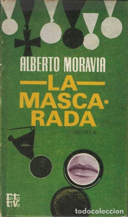 Libros de segunda mano: Alberto Moravia. La mascarada - Foto 1