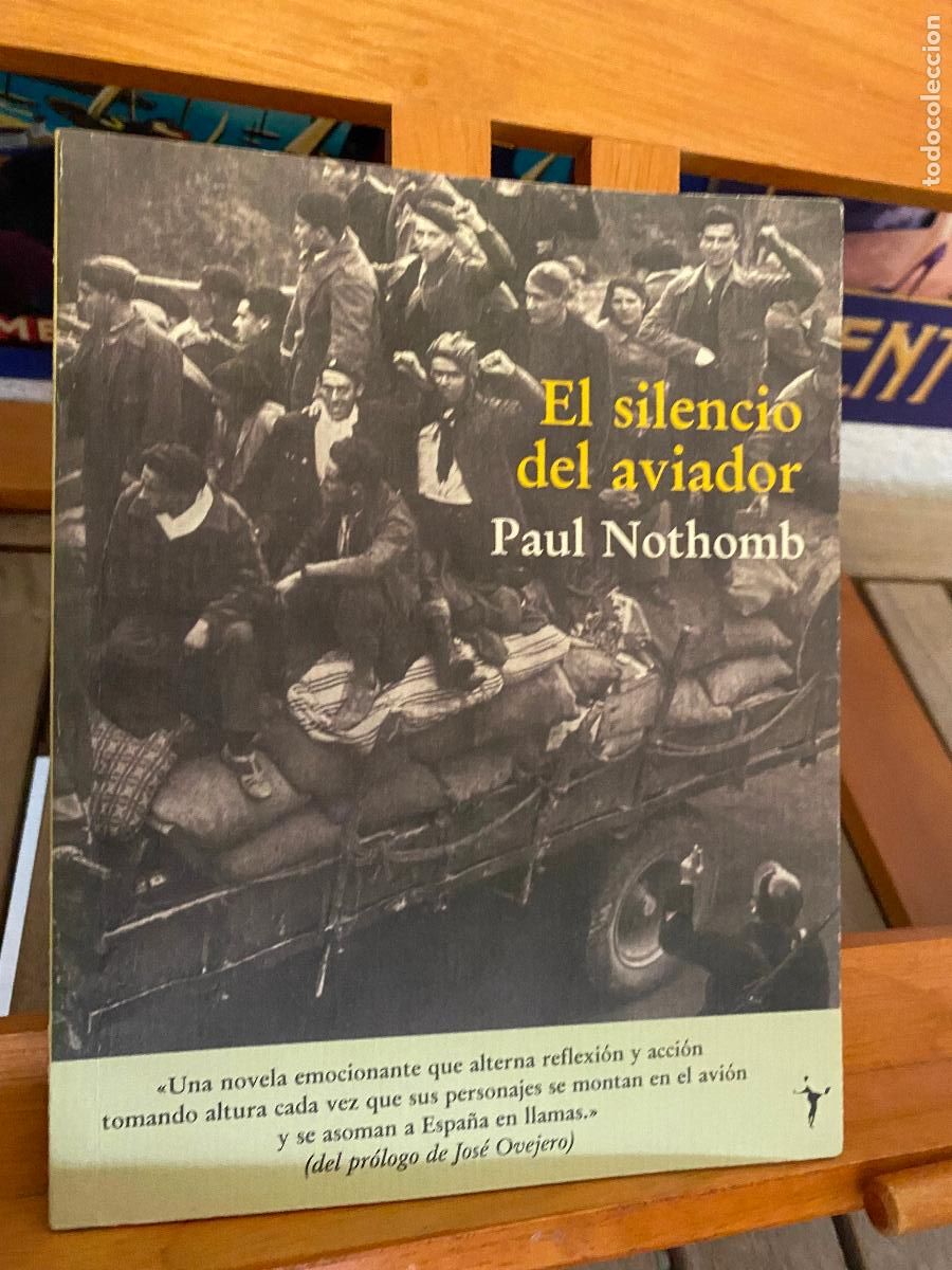 Libros de segunda mano: EL SILENCIO DEL AVIADOR. PAUL NOTHOMB. EDITORIAL FUNAMBULISTA.