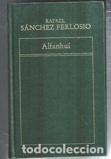 Libros de segunda mano: Alfanhu&iacute;, Rafael S&aacute;nchez Ferlosio