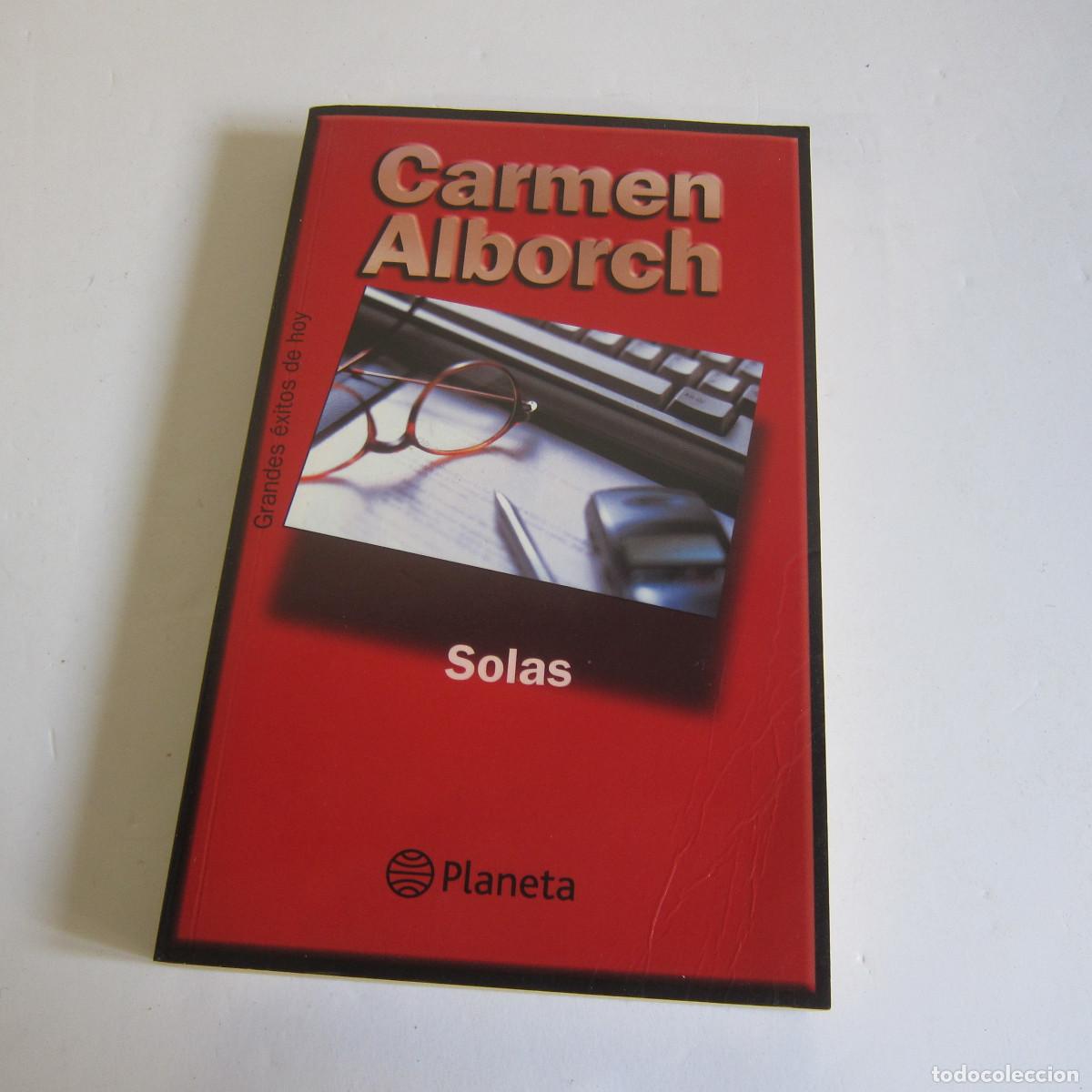 Libros de segunda mano: SOLAS - CARMEN ALBORCH (PLANETA) NOVELA - Foto 1