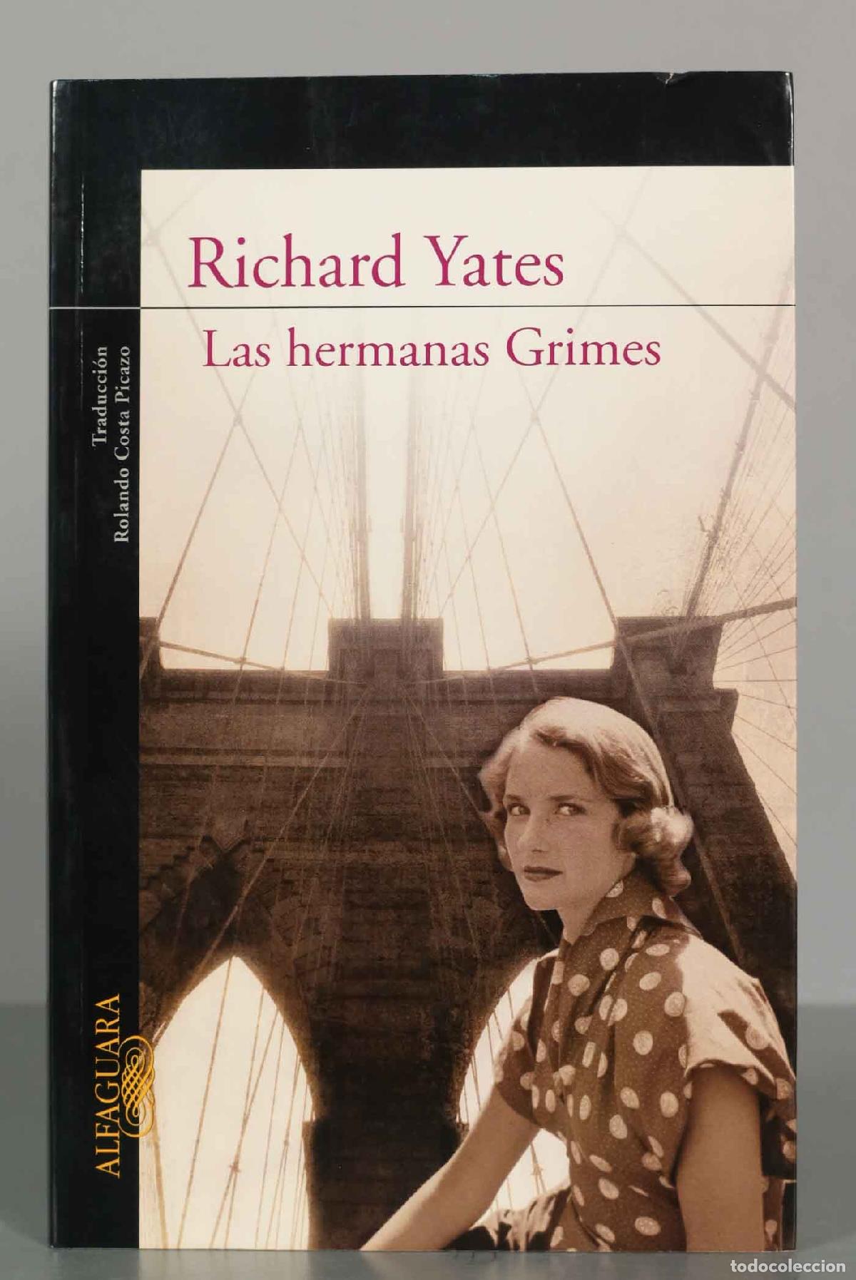 Libri di seconda mano: Las hermanas Grimes Richard Yates