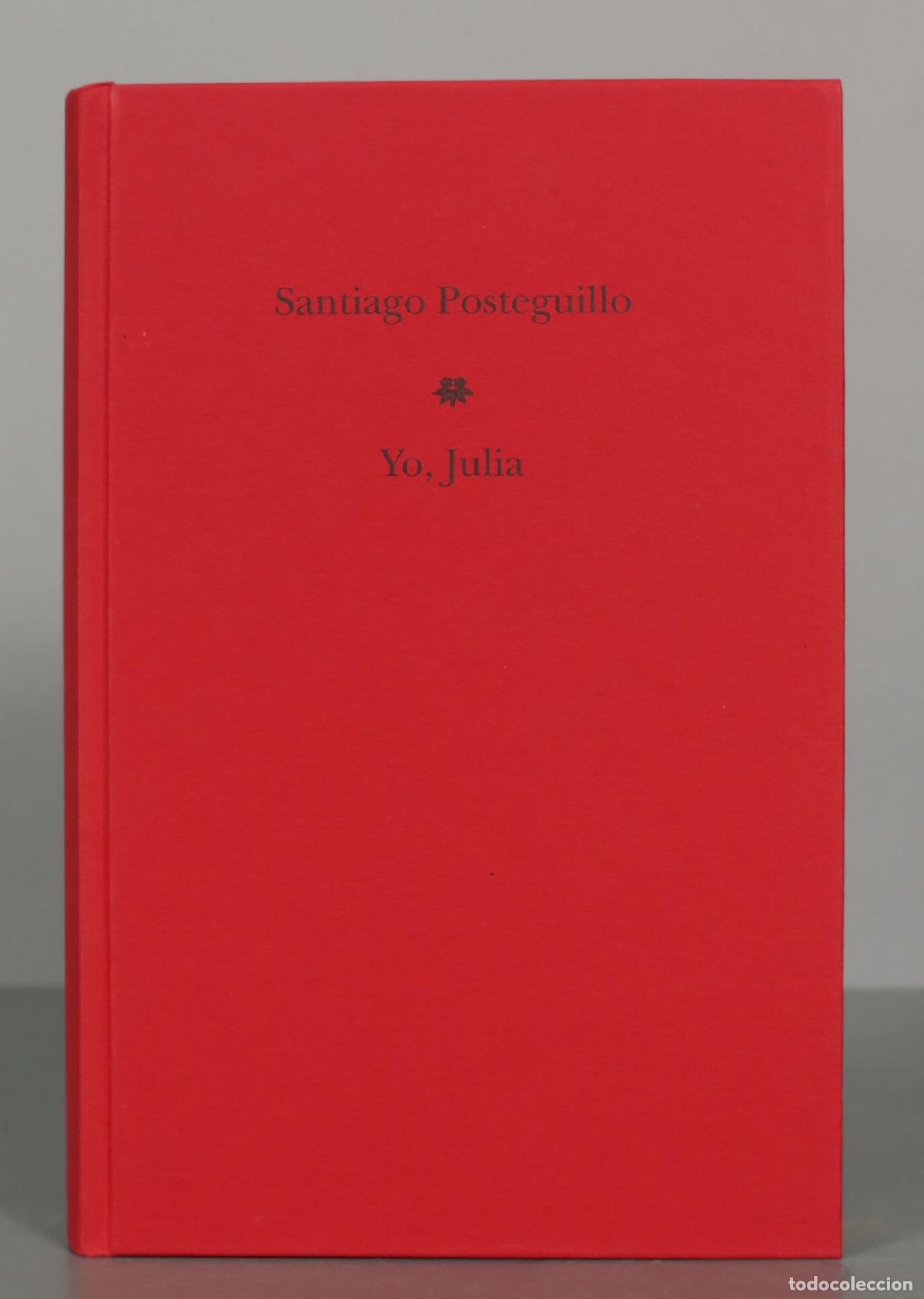 Libros de segunda mano: Santiago Posteguillo Yo, Julia. PRIMERA EDICION