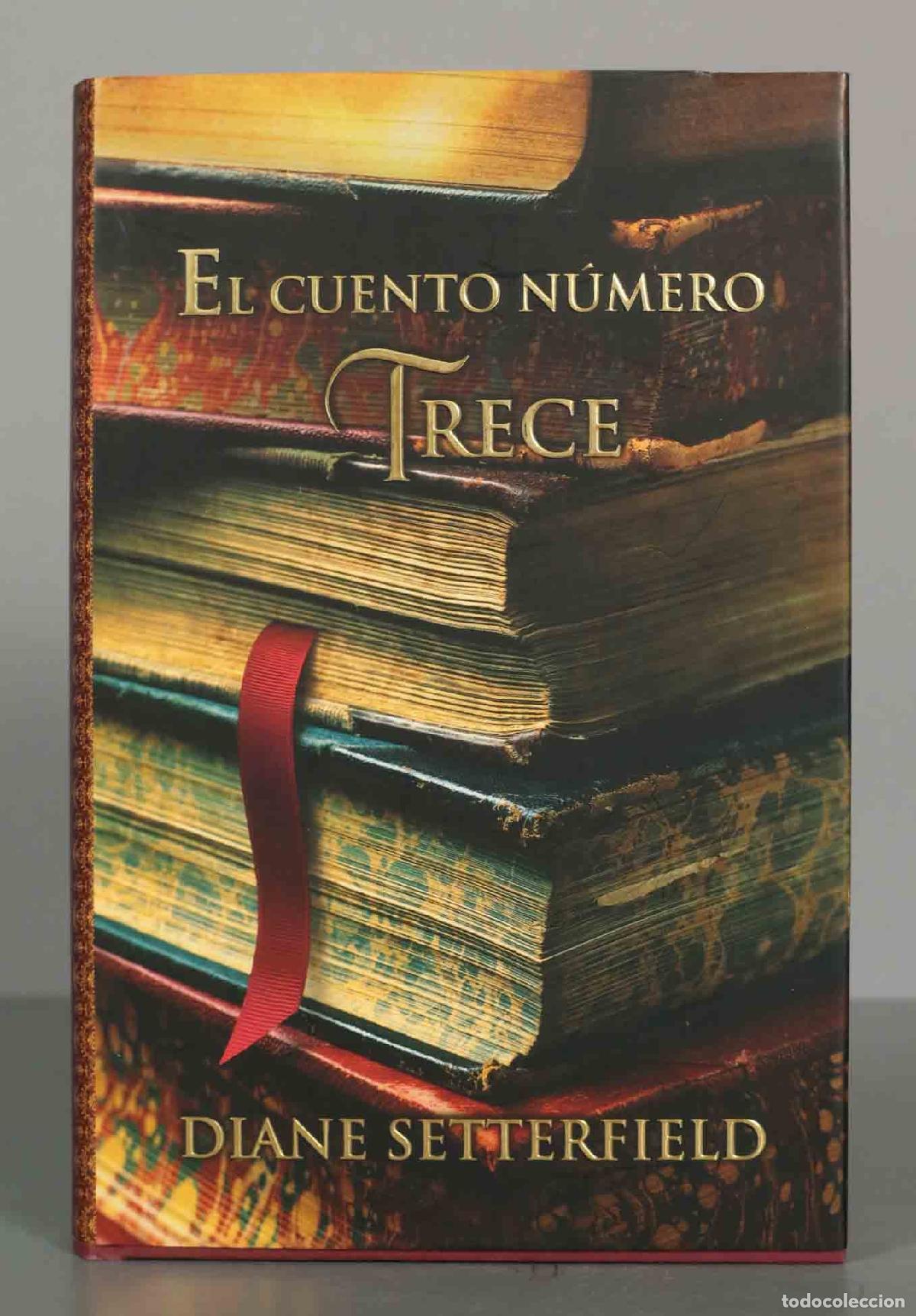 Gebrauchte B&uuml;cher: El cuento n&uacute;mero trece Setterfield, Diane