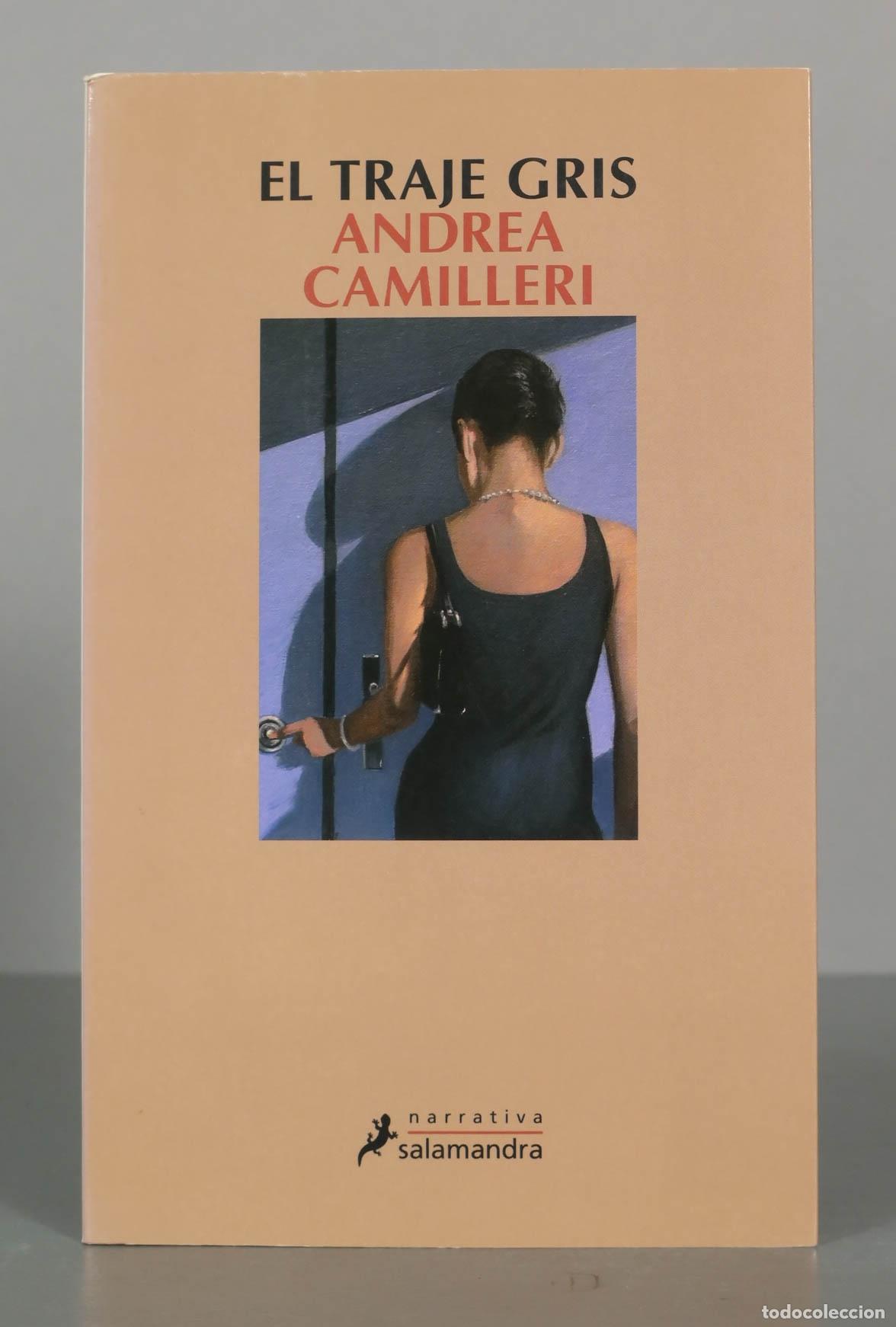 Libros de segunda mano: El traje gris Andrea Camilleri. PRIMERA EDICION