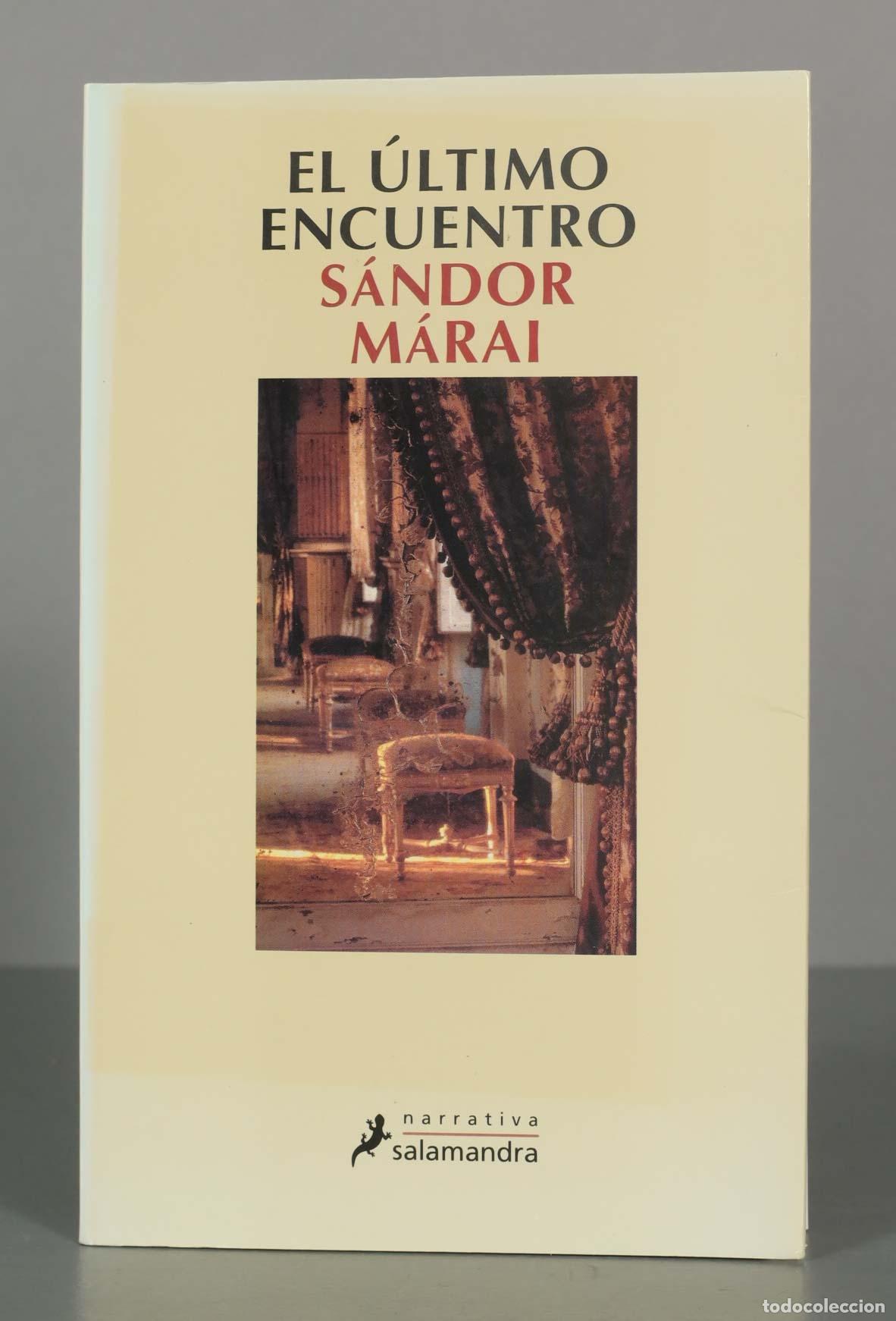 Second hand books: El &uacute;ltimo encuentro M&aacute;rai, S&aacute;ndor