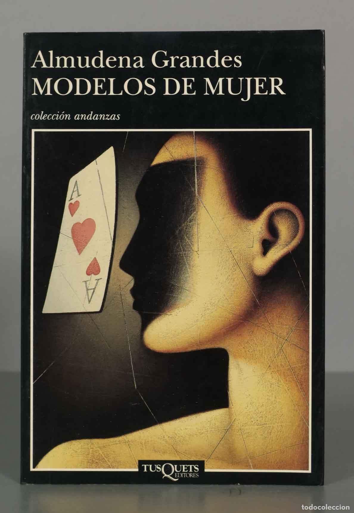 Libri di seconda mano: Modelos de mujer Almudena Grandes