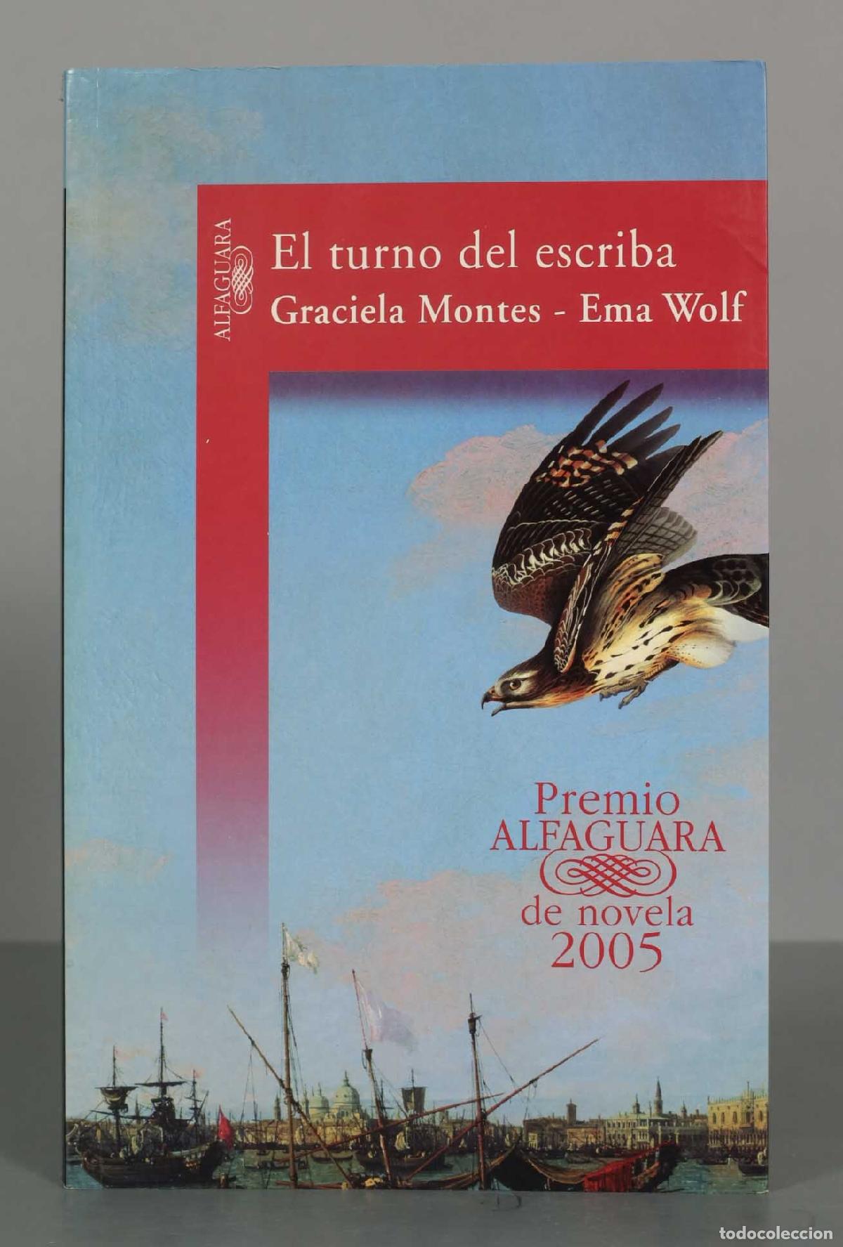 Gebrauchte B&uuml;cher: El turno del escriba Montes, Graciela. PRIMERA EDICION