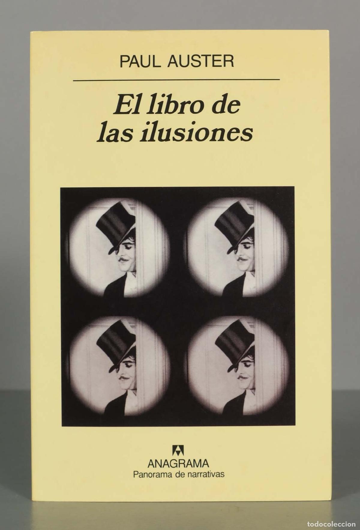 Libros de segunda mano: El Libro De Las Ilusiones Paul Auster. PRIMERA EDICION