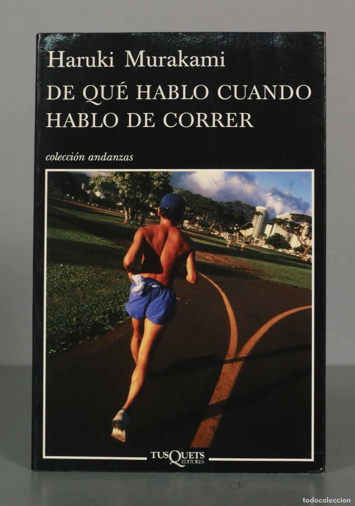 Gebrauchte B&uuml;cher: DE QU&Eacute;HABLO CUANDO HABLO DE CORRER Haruki Maurakami