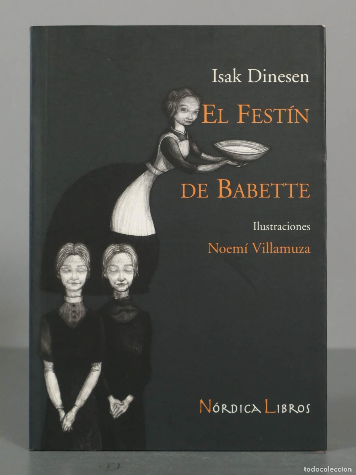 Gebrauchte B&uuml;cher: El fest&iacute;n de Babette Dinesen, Isak