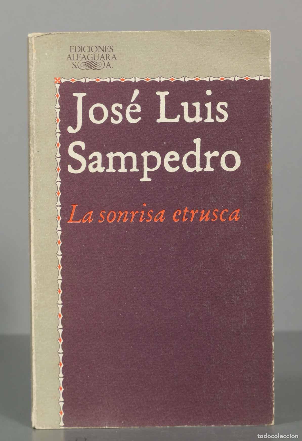 Second hand books: LA SONRISA ETRUSCA Jos&eacute; Luis Sampedro