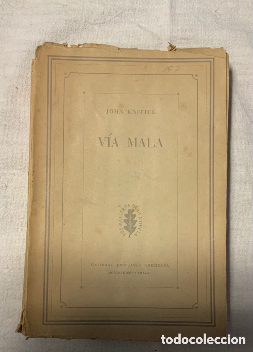 Libros de segunda mano: V&iacute;a Mala. J. Knittel - Foto 1