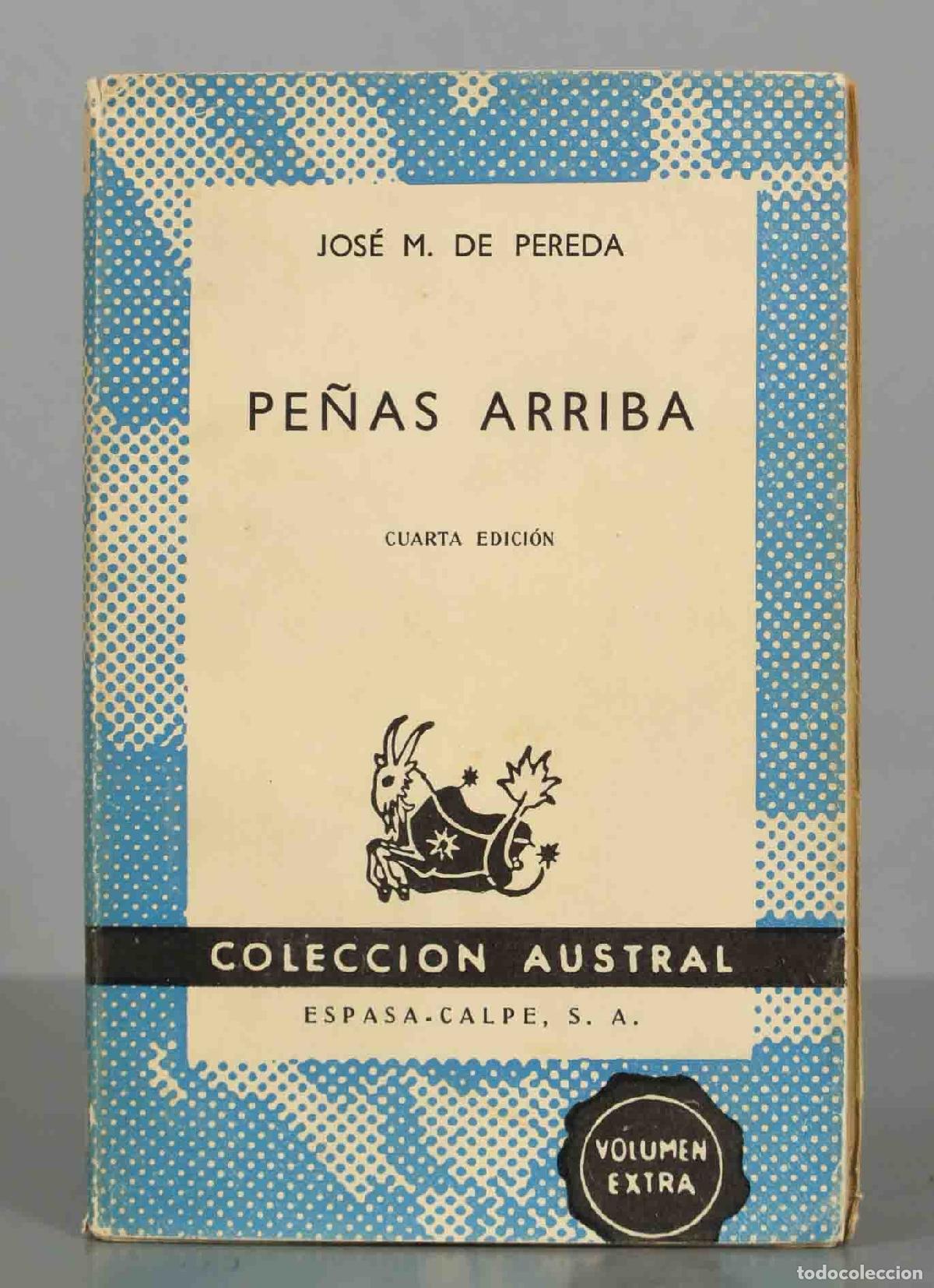 Libri di seconda mano: JOS&Eacute; M. DE PEREDA PE&Ntilde;AS ARRIBA AUSTRAL