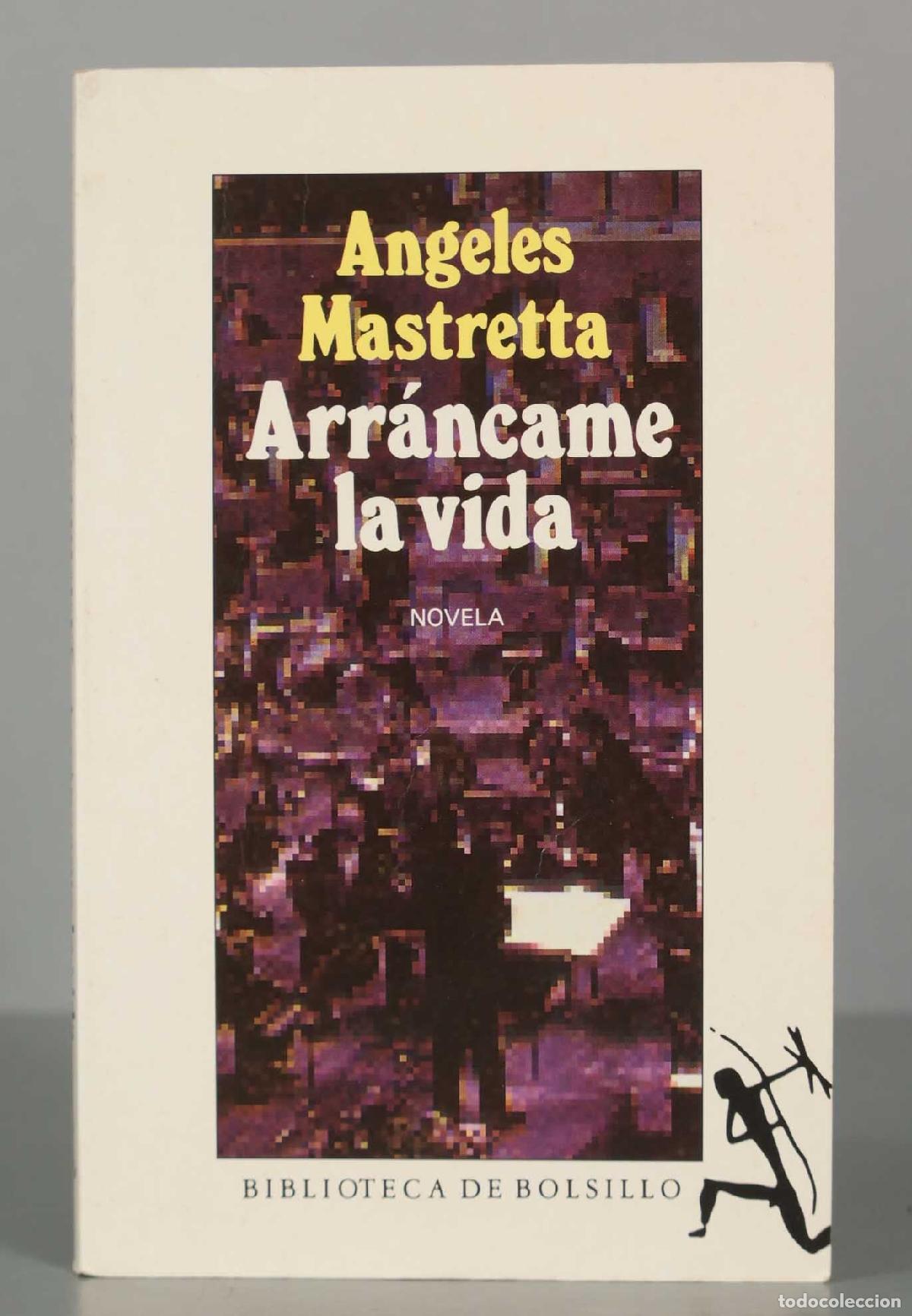 Gebrauchte B&uuml;cher: Arr&aacute;ncame la vida Mastretta, &Aacute;ngeles