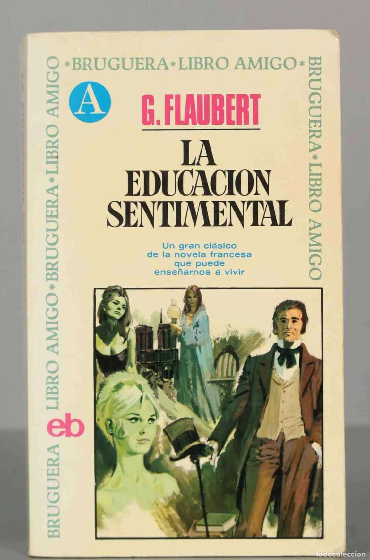 La educacion sentimental Flaubert, Gustave