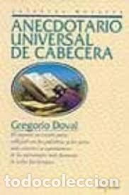 Libros de segunda mano: Anecdotario Universal de cabecera. Gregorio Doval - Foto 1